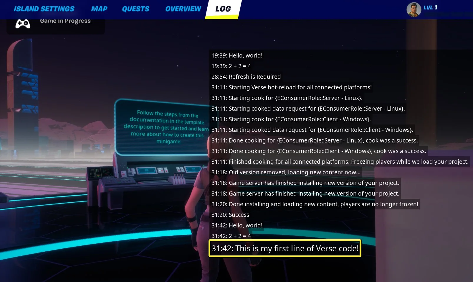 This is my first line of Verse code prints to the log